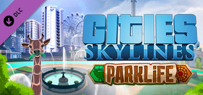 Cities: Skylines - Parklife DLC (Steam Key)