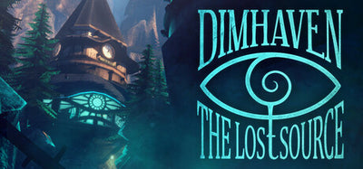 Dimhaven - The Lost Source (Steam Key)