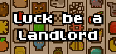 Luck be a Landlord (Steam Key)