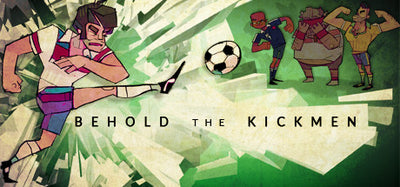 Behold the Kickmen (Steam Key)