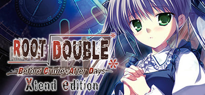 Root Double -Before Crime * After Days | Xtend Edition | PC: Steam | GLOBAL