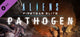 Aliens: Fireteam Elite - Pathogen Expansion (DLC)