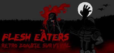 Flesh Eaters (Steam Key)
