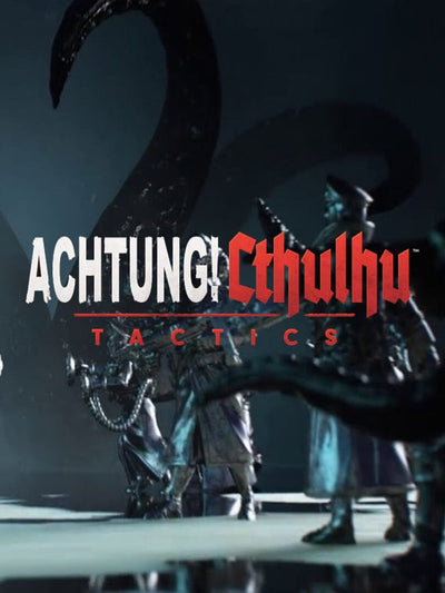 Achtung! Cthulhu Tactics | PC: Steam | GLOBAL
