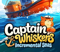 Captain Whiskers: Incremental Seas