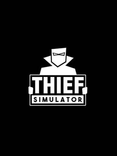 Thief Simulator | PC: Steam | GLOBAL