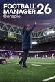 Football Manager 26 Console Edition - Windows 11/Xbox Live Key  - GLOBAL