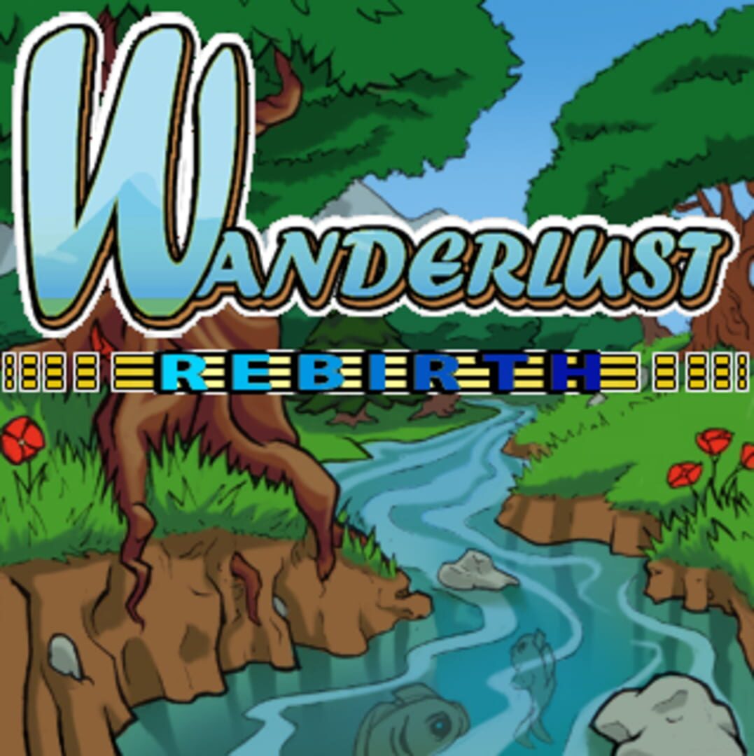 Wanderlust: Rebirth | PC: Steam | GLOBAL